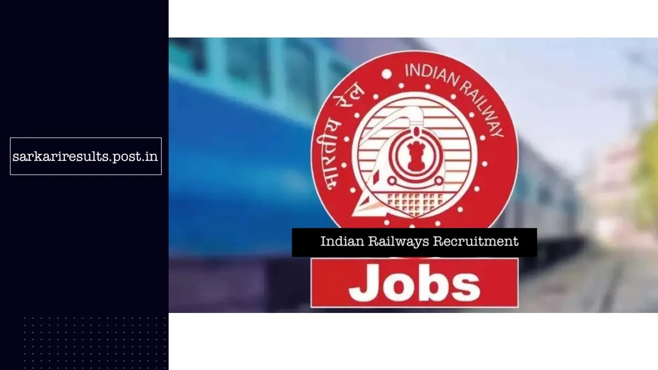 Indian Railways Recruitment